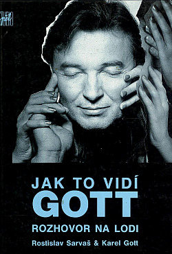 Obálka knihy Jak to vidí Gott: rozhovor na lodi z roku 1992